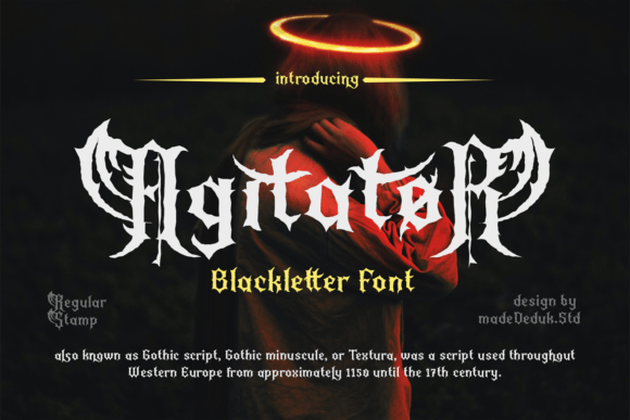 Agitator: A Bold Blackletter for Striking Design