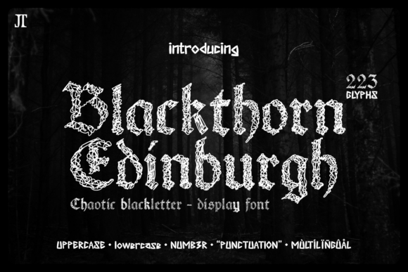 Blackthorn Edinburgh: A Bold Blackletter for Dark Branding