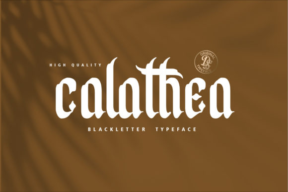 Calathea: A Modern Blackletter for Standout Design