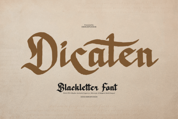 Dicaten: A Modern Blackletter for Bold Branding