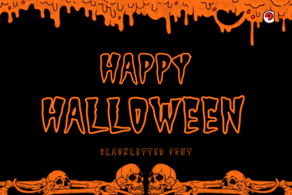 Happy Halloween 1: A Font That Demands Attention