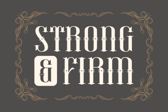 Strong and Firm: A Blackletter Font with Vintage Soul